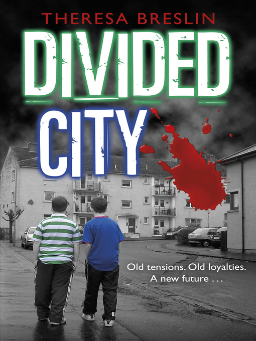 Title details for Divided City by Theresa Breslin - Wait list
